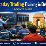 Intraday Trading Training in Delhi